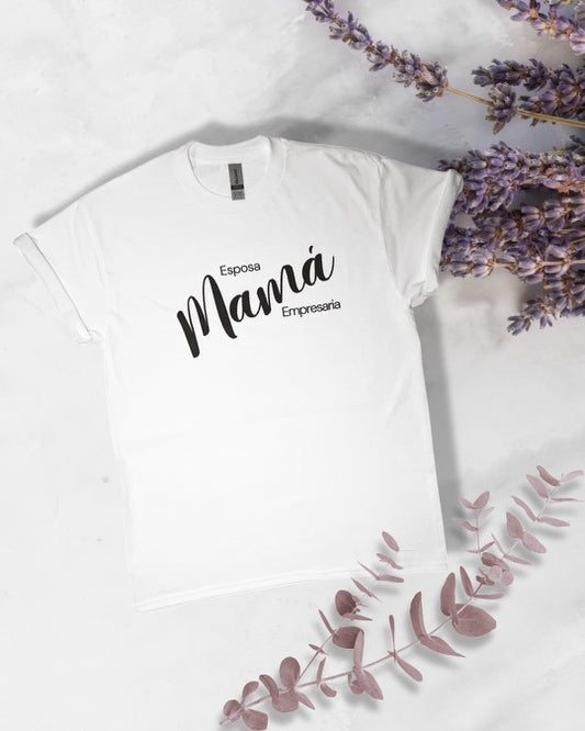 Esposa, mama, empresaria Tee